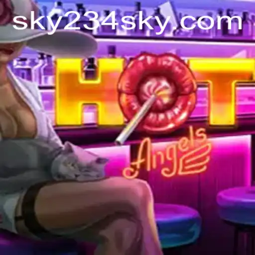 HotAngels: A Thrilling Adventure Brought to You by SKY234.COM