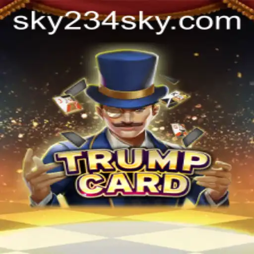 Exploring the World of TrumpCard: A Modern Gaming Experience with SKY234.COM